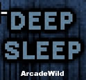 Deep Sleep